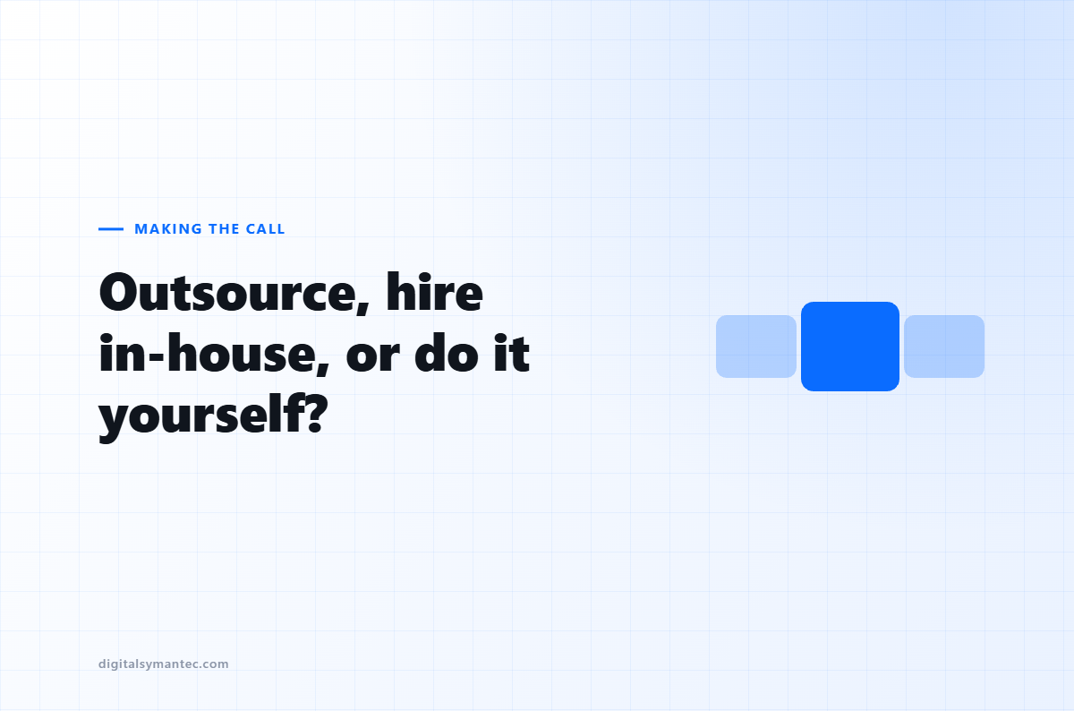 Outsource Upwork Bidding, Hire In-House, or Do It Yourself?